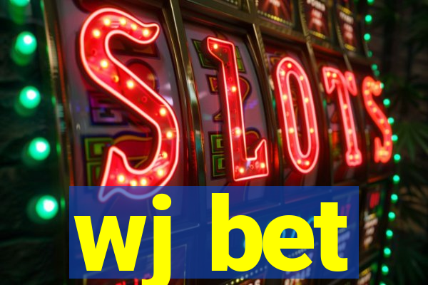 wj bet